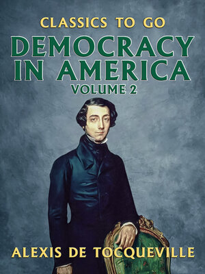 cover image of Democracy in America, Volume 2